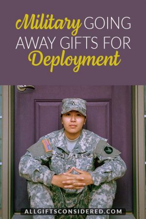 10 Best Military Going Away Gifts for Deployment » All Gifts Considered