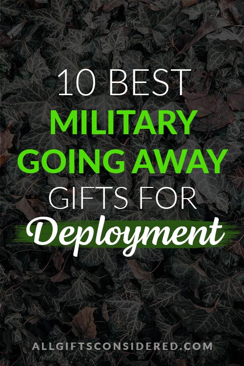 10 Best Military Deployment Gifts