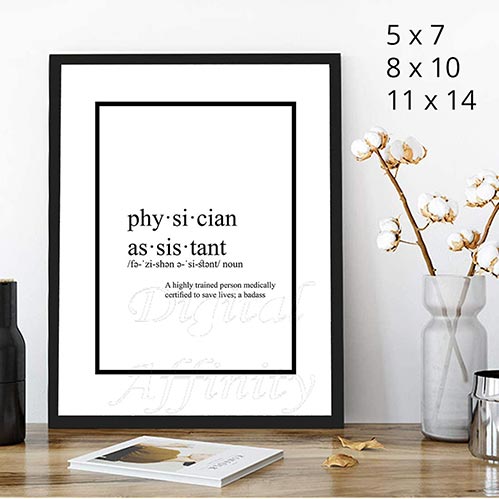 Medical School Physician Assistant Student Physicians Assistant Gift Medical Print Graduation Gift PA Gift Wall Art Gift idea
