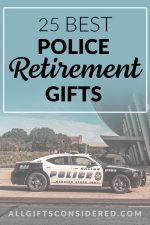 25 Incredibly Creative Police Retirement Gifts » All Gifts Considered