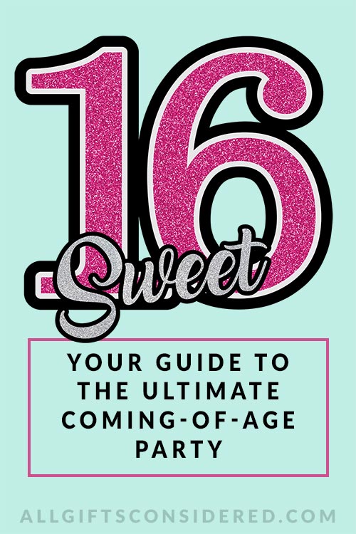 Sweet 16: Ultimate Gift Guide