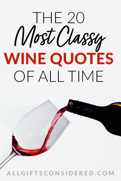 Most Classy Wine Quotes