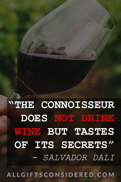 Classiest Wine Quotes of All Time- Wine Connoisseur