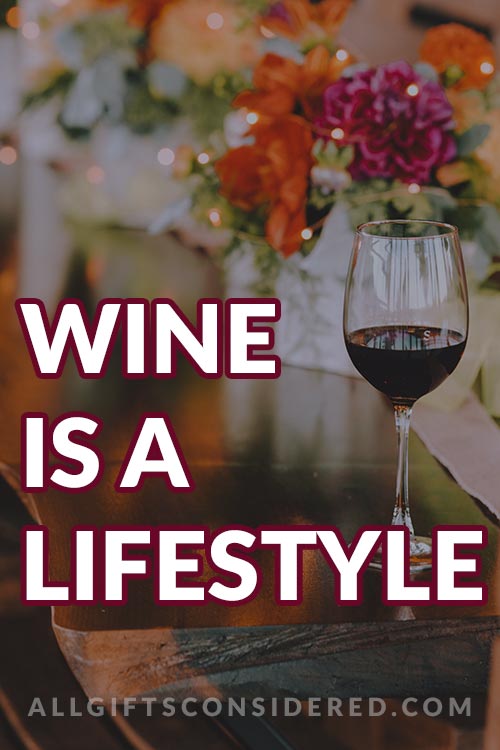 Classiest Wine Quotes of All Time